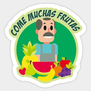 EAT A LOT OF FRUITS Sticker